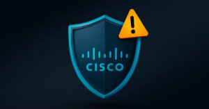 Cisco’nun Kritik Güvenlik Açığı ve Korunma Yolları