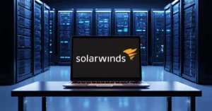 SolarWinds’teki Kritik Güvenlik Açıkları ve Korunma Yöntemleri
