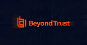 BeyondTrust Açığı: Tehditler ve Korunma Yolları