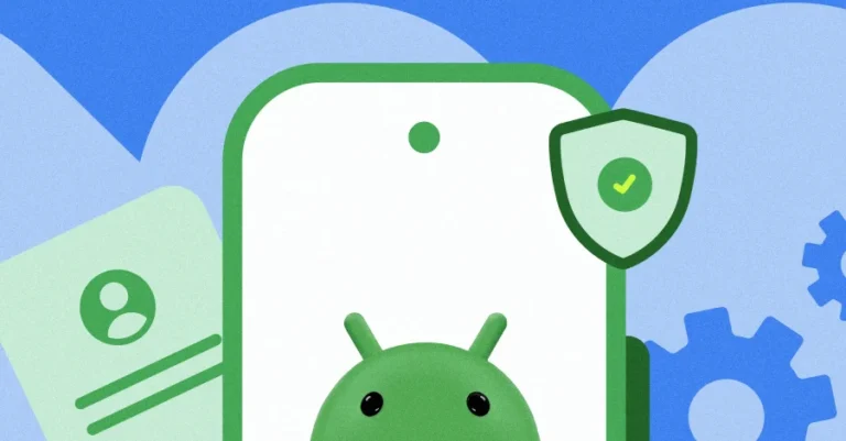Android Geliştirici Doğrulaması Nedir ve Neden Önemlidir?