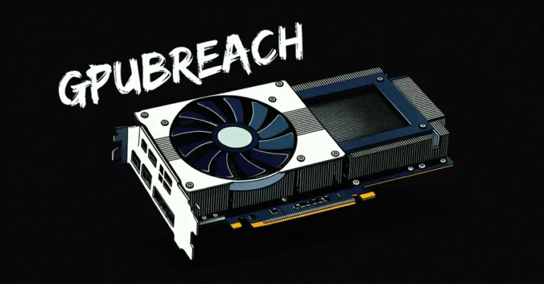 GPU’larda GPUBreach Saldırısı ve Etkileri